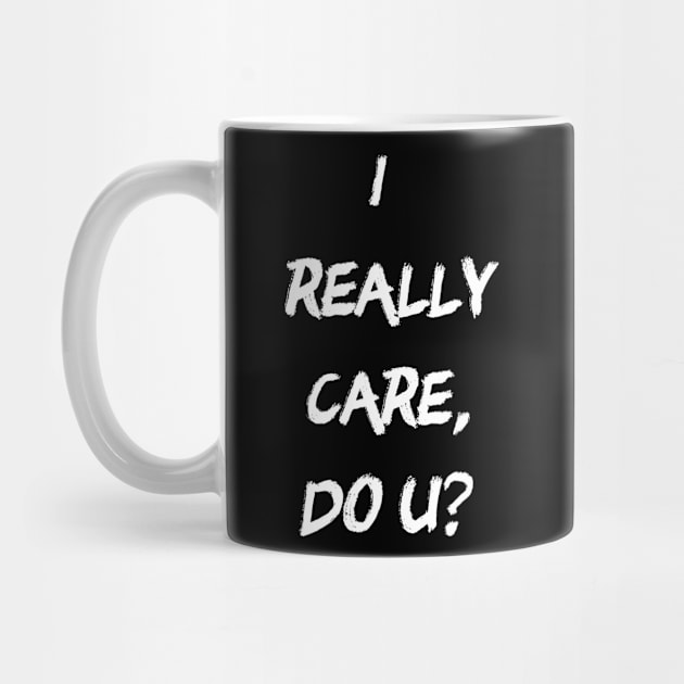 I really do care by Epic_Coalition